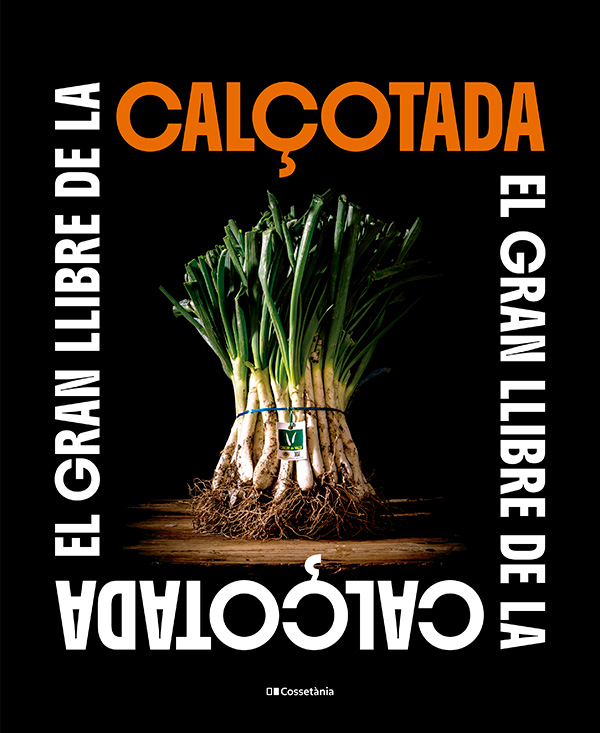 EL GRAN LLIBRE DE LA CALÇOTADA