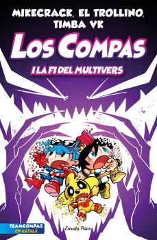LOS COMPAS i la fi del multivers