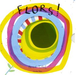FLORS!