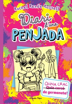 Diari d'una penjada  n. 16: Quina crac de germaneta!