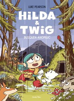 HILDA & TWIG 1  n. 1: Busquen aixopluc
