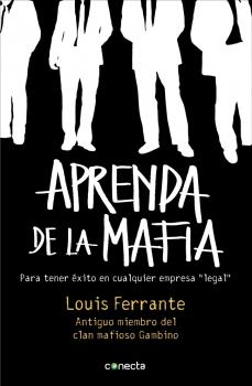Aprenda de la mafia