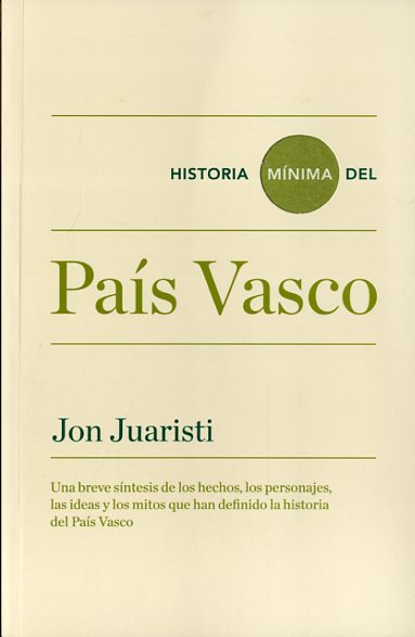 HISTORIA MíNIMA DEL PAIS VASCO