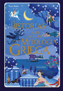 LAS HISTORIAS MÁS BELLAS DE LA MITOLOGÍA GRIEGA