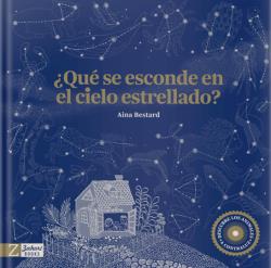 QUÉ SE ESCONDE EN EL CIELO ESTRELLADO?