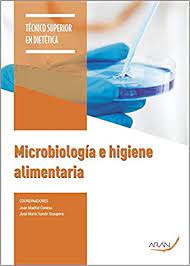 BICROBIOLOGÍA E HIGIENE ALIMENTARIA
