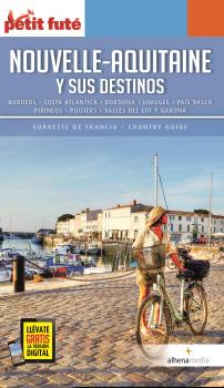 NOUVELLE-AQUITAINE Y SUS DESTINOS
