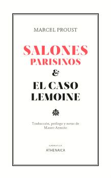 Salones parisinos y El caso Lemoine