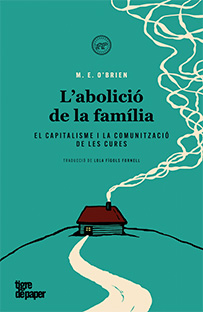 L'ABOLICIÓ DE LA FAMÍLIA