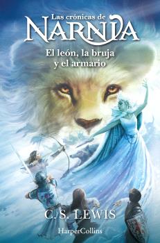 LAS CRÓNICAS DE NARNIA  n.2: El león, la bruja y el armario