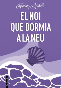 EL NOI QUE DORMIA A LA NEU