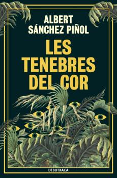 LES TENEBRES DEL COR  but