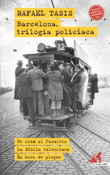 BARCELONA, TRILOGIA POLICÍACA