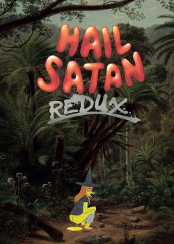 HAIL SATAN REDUX