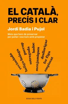 EL CATALÀ, PRECÍS I CLAR