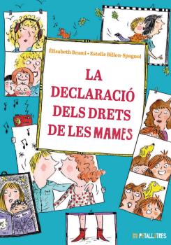 La declaració dels drets de les mames