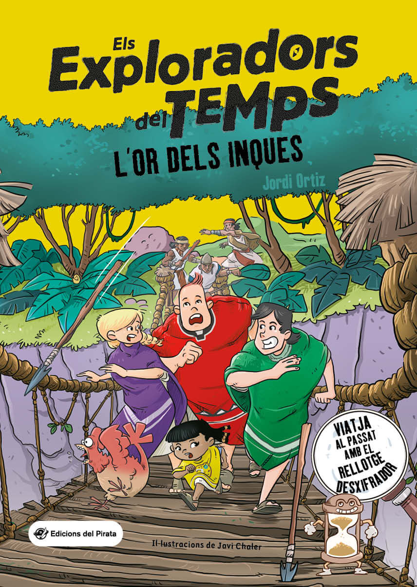 Els exploradors del temps  n. 4: L'OR DELS INQUES