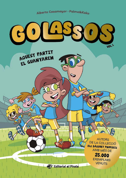 GOLASSOS  n. 1: Aquest partit el guanyarem