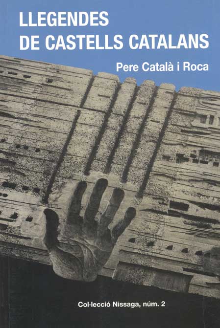 Llegendes de castells catalans