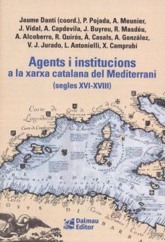 Agents i institucions a la xarxa catalana del Mediterrani