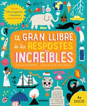 EL GRAN LLIBRE DE LES RESPOSTES INCREÏBLES