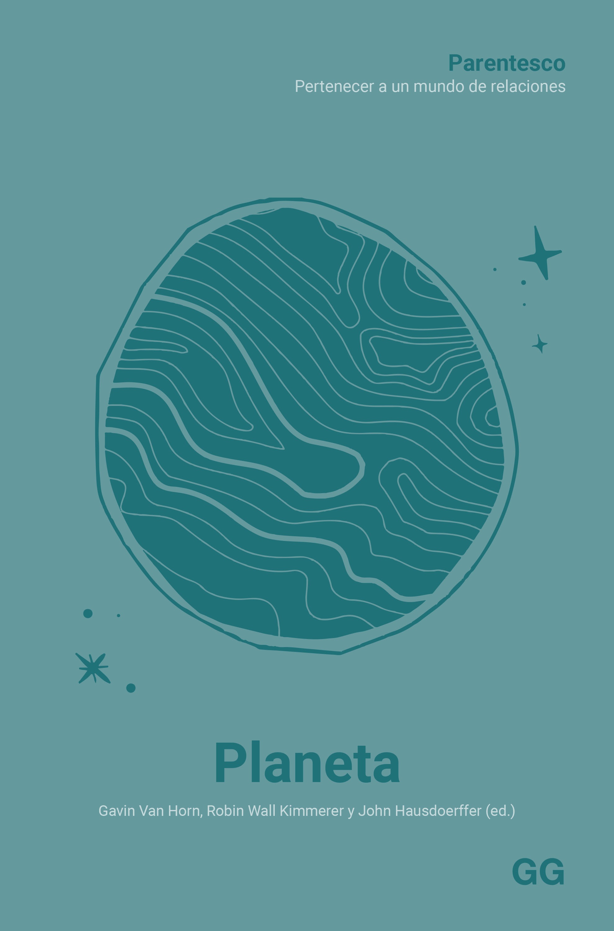 PLANETA. PARENTESCO PERTENECER A UN MUNDO DE RELACIONES