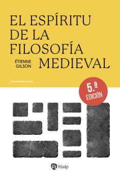 EL ESPÍRITU DE LA FILOSOFIA MEDIEVAL