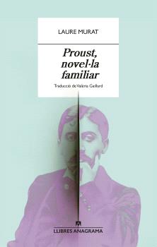 PROUST, NOVEL·LA FAMILIAR  cat