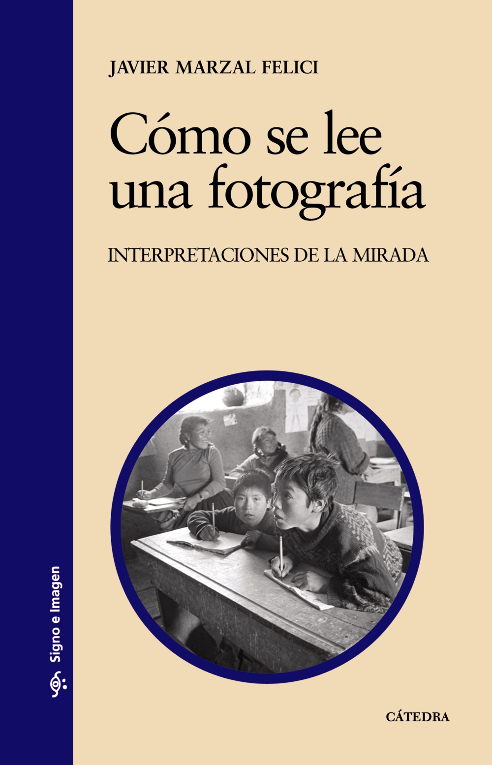 COMO SE LEE UNA FOTOGRAFIA - INTERPRETACIONES DE L