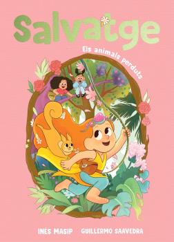 SALVATGE  n.1 ELS ANIMALS PERDUTS