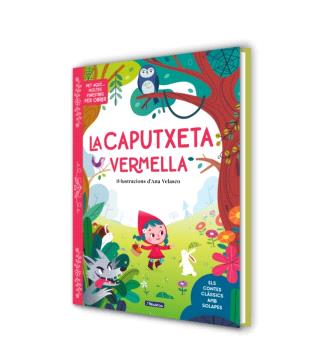 VET AQUÍ... MOLTES FINESTRES PER OBRIR La Caputxeta Vermella