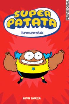 SUPERPATATA  n. 6: SUPERPATATA 06 SUPERSUPERPATATA