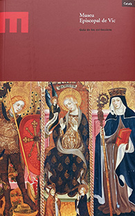 MEV MUSEU EPISCOPAL DE VIC  Guia de les col·leccions