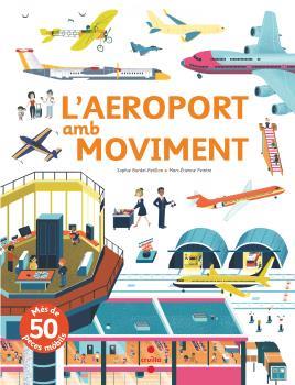 L'AEROPORT EN MOVIMENT