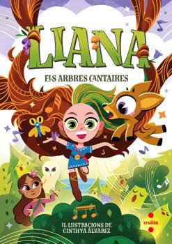 Liana  n. 2: ELS ARBRES CANTAIRES