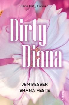 DIRTY DIANA