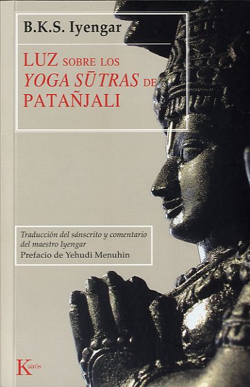 LUZ SOBRE LOS YOGA SUTRAS DE PATAÑJALI