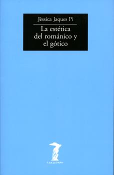 La estética del románico y el gótico