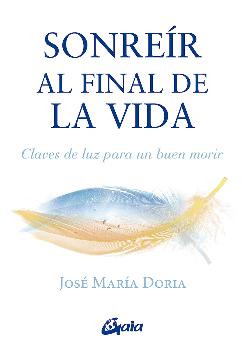 SONREÍR AL FINAL DE LA VIDA