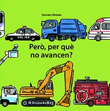 PERÒ, PER QUÈ NO AVANCEN?