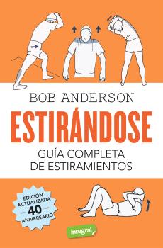 ESTIRÁNDOSE  Edición actualizada 40 aniversario