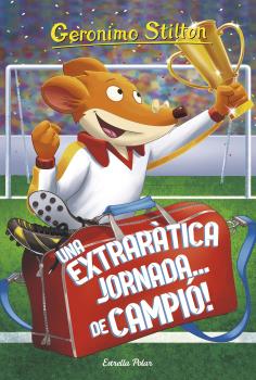 Geronimo Stilton  n. 35: Una extraràtica jornada... de campió!