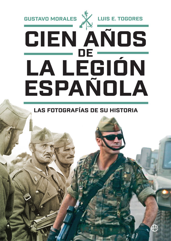 CIEN AÑOS DE LA LEGION ESPAÑOLA