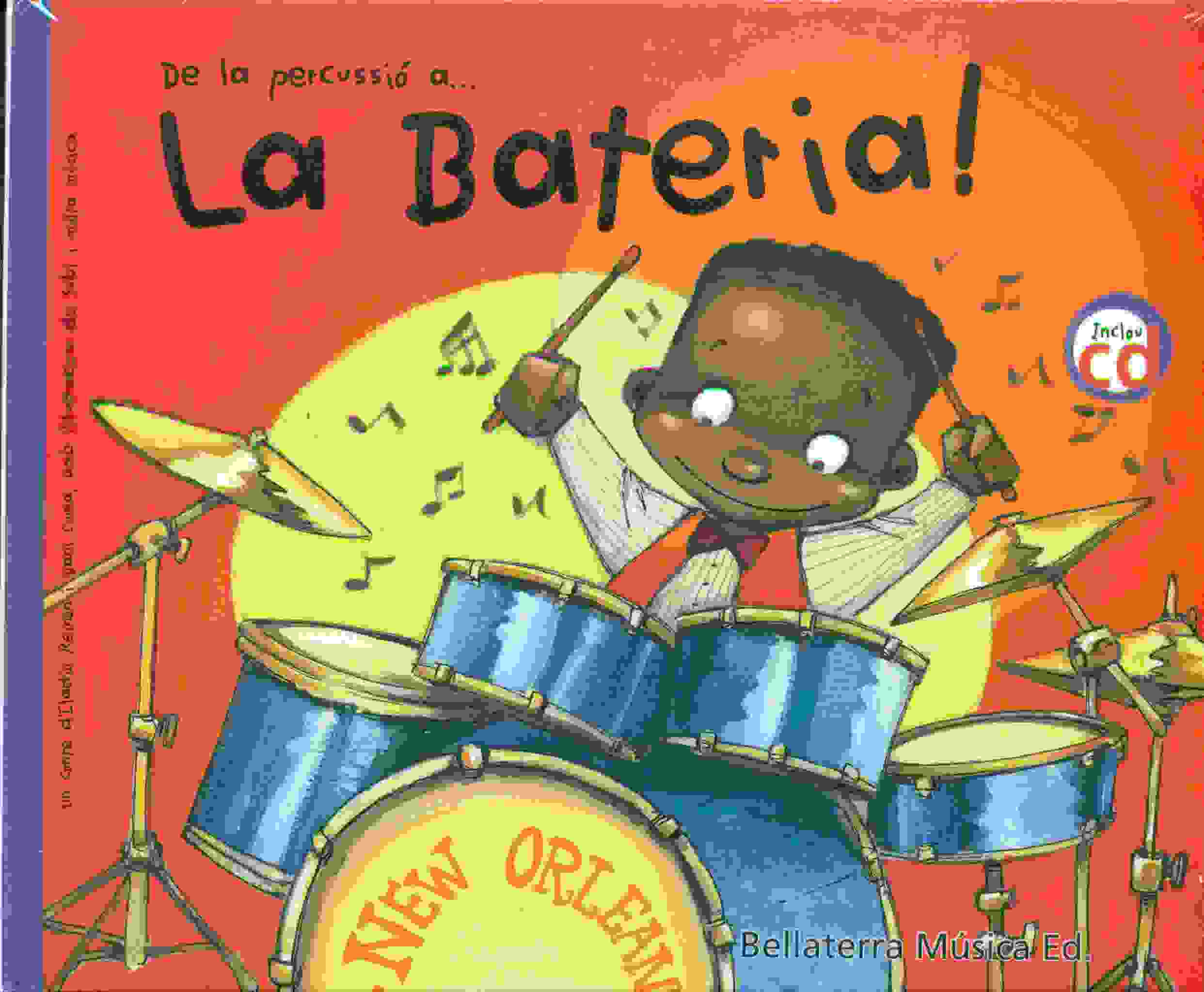 DE LA PERCUSSIÓ A... LA BATERIA!