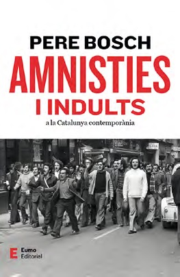 AMNISTIES I INDULTS