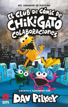 El club de cómic de Chikigato  n. 4: COLABORACIONES