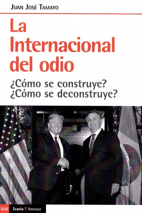 La internacional del odio