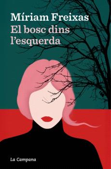 EL BOSC DINS L'ESQUERDA