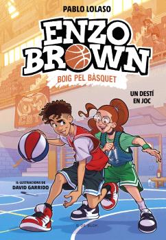 ENZO BROWN  n. 2: Un destí en joc