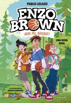 ENZO BROWN  n. 4: Boig pel bàsquet